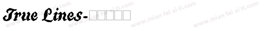 True Lines字体转换